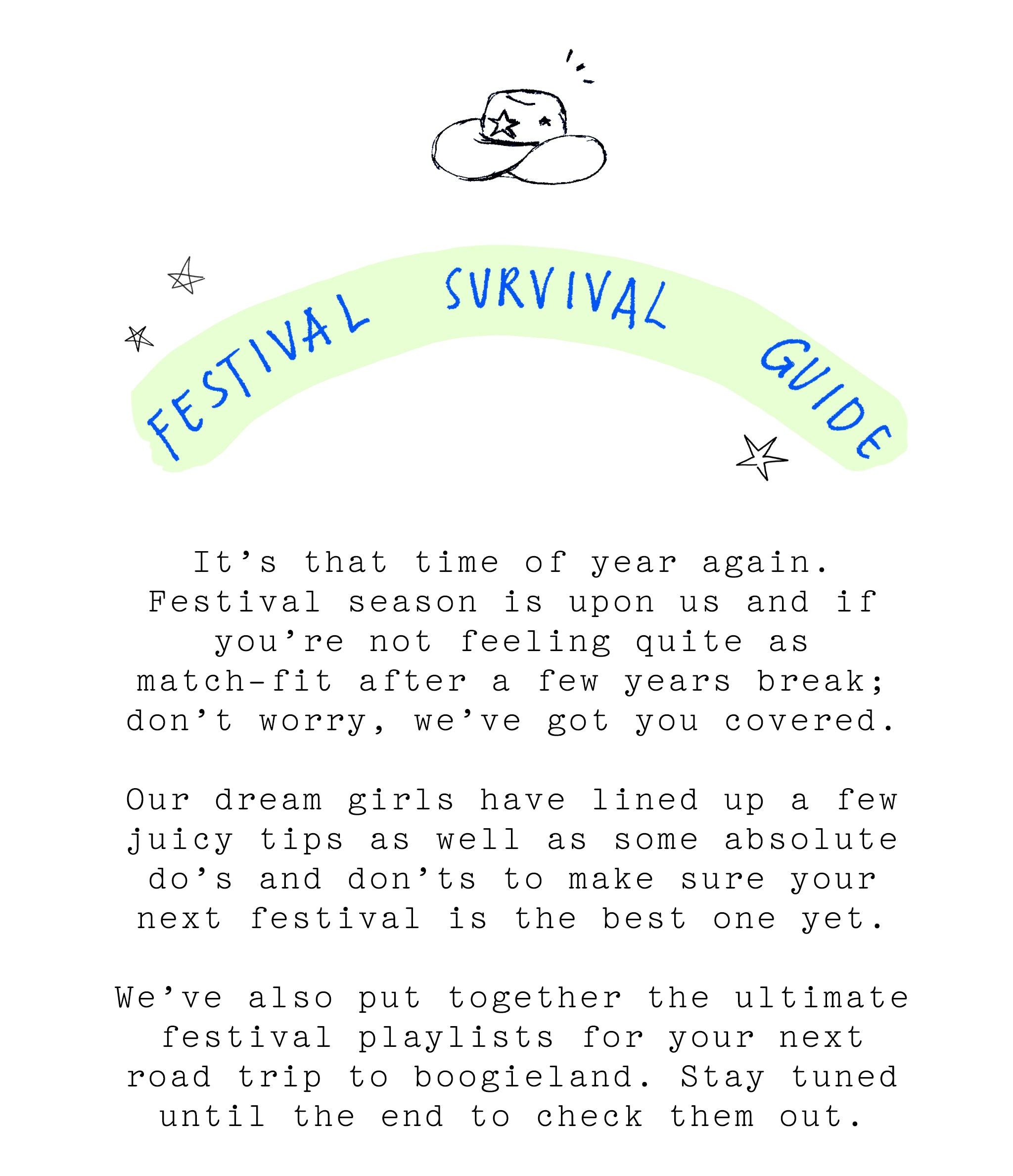 FESTIVAL SURVIVAL GUIDE